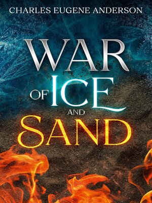 cover image of War of Ice and Sand